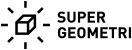 SUPER GEOMETRI